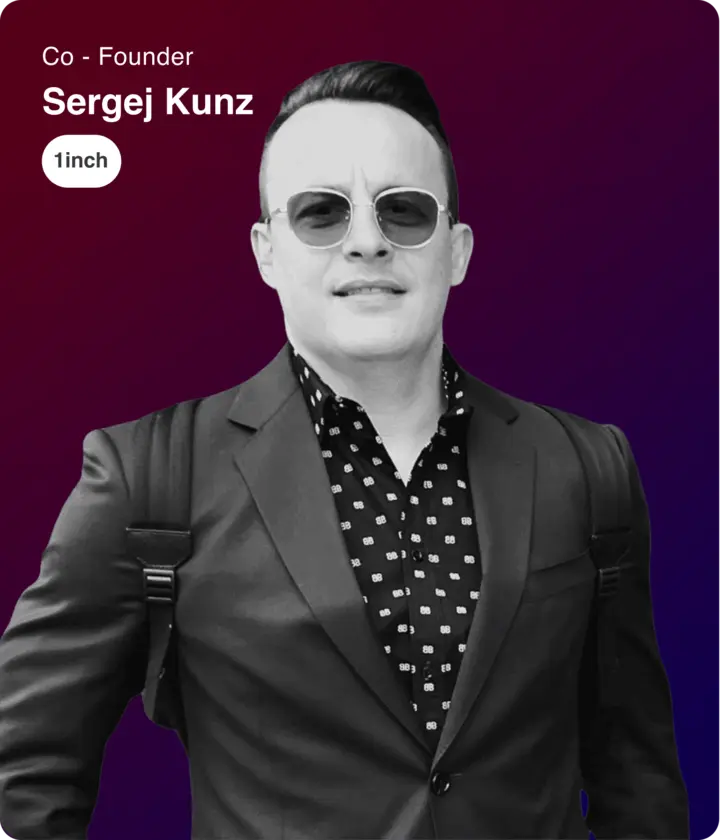 Sergej Kunz, Co-Founder of 1inch.